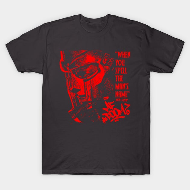 mf doom quote red T-Shirt by Hoki Tross Creative